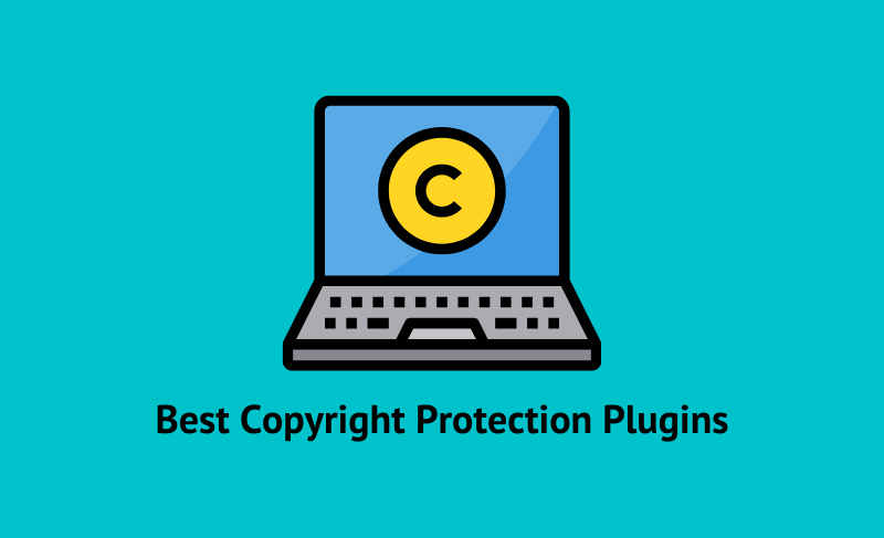 Best Copyright Protection Plugins