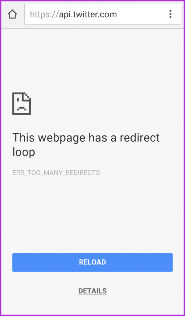 ERR_TOO_MANY_REDIRECTS Android