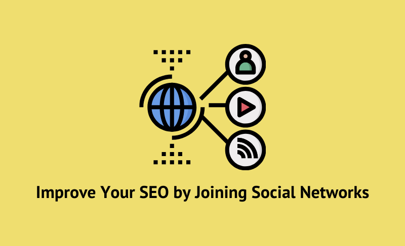 You can improve your SEO by joining social networks